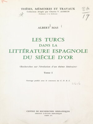 cover image of Les Turcs dans la littérature espagnole du Siècle d'or (1)